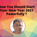How You Should Start New Year 2021