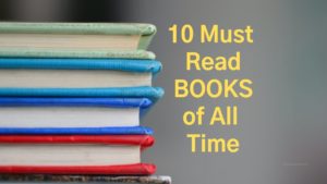 10 must read books of all time
