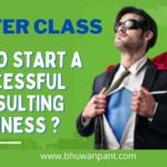 How to Start a Successful Consulting Business ?